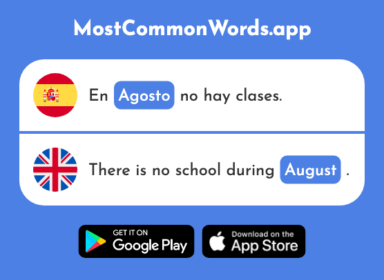Agosto - August (La 931 Palabra Más Común En English)