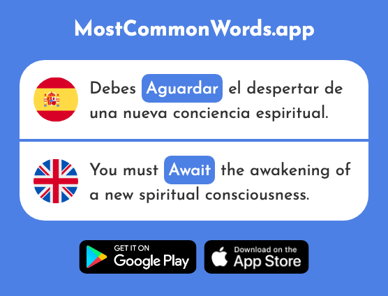 Aguardar - Wait for, await (La 2915 Palabra Más Común En English)