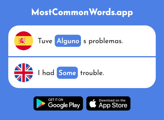 Alguno - Some, a few (La 51 Palabra Más Común En English)