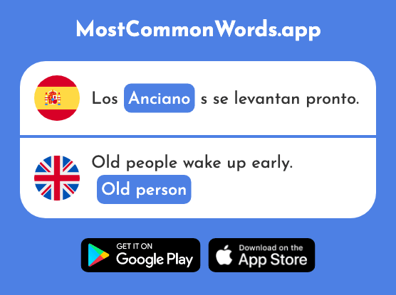 Anciano - Old person (La 1677 Palabra Más Común En English)