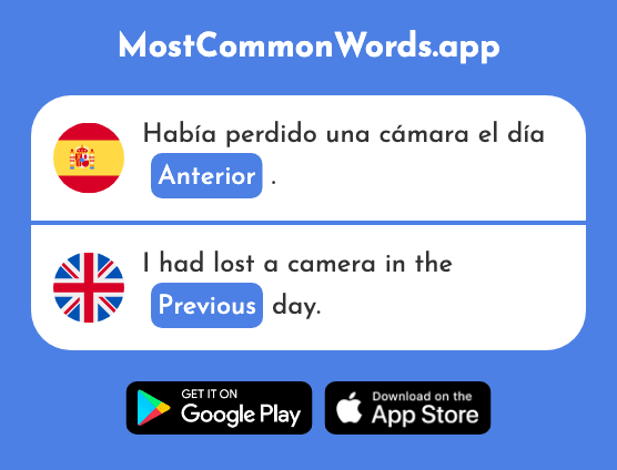 Anterior - Previous, preceding (La 493 Palabra Más Común En English)