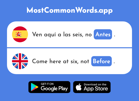 Antes - Before (La 190 Palabra Más Común En English)