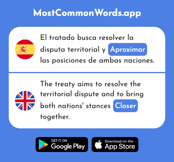 Aproximar - Come near, closer (La 2725 Palabra Más Común En English)