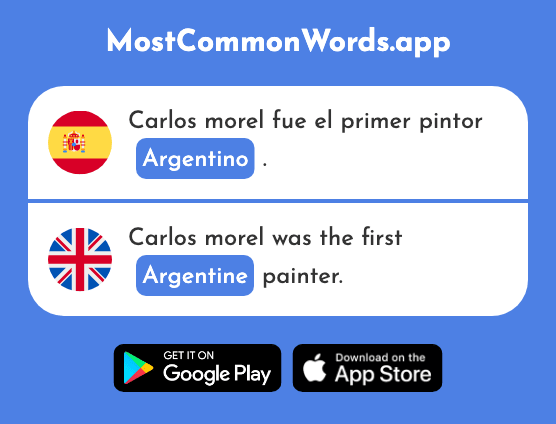 Argentino - Argentine (La 1032 Palabra Más Común En English)