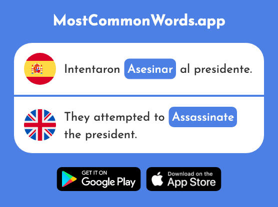 Asesinar - Murder, assassinate (La 2570 Palabra Más Común En English)