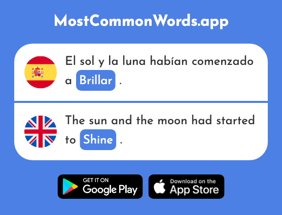 Brillar - Shine, twinkle, be outstanding (La 2122 Palabra Más Común En English)