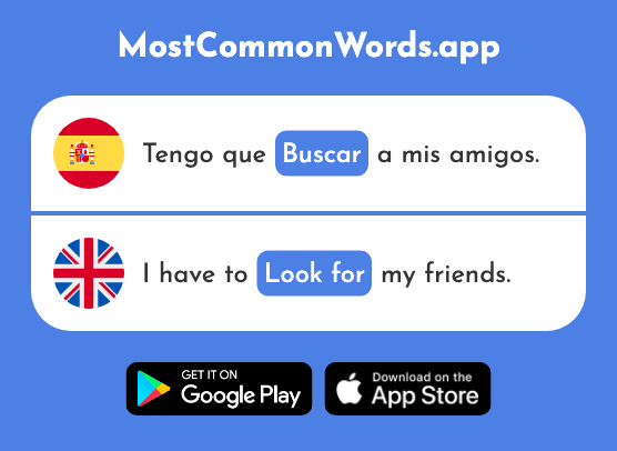 Buscar - Look for (La 179 Palabra Más Común En English)