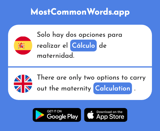 Cálculo - Calculation, calculus (La 2639 Palabra Más Común En English)