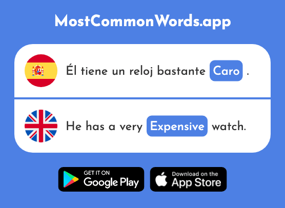 Caro - Expensive, difficult, dear (La 2179 Palabra Más Común En English)