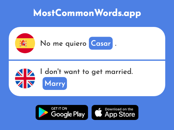 Casar - Marry (La 650 Palabra Más Común En English)
