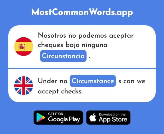 Circunstancia - Circumstance (La 1137 Palabra Más Común En English)