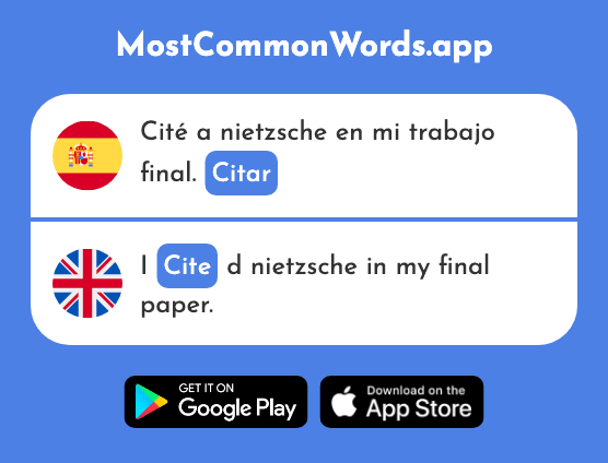 Citar - Cite, quote (La 1440 Palabra Más Común En English)