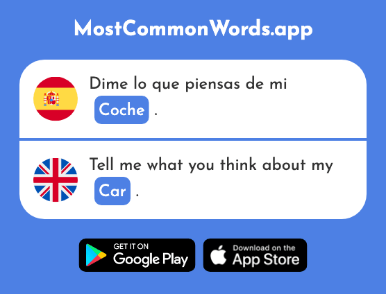 Coche - Car, carriage (La 1190 Palabra Más Común En English)