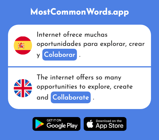Colaborar - Collaborate, work together (La 2208 Palabra Más Común En English)
