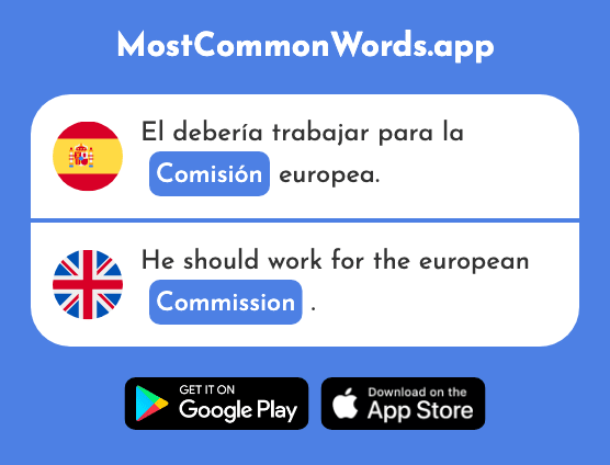 Comisión - Commission, committee (La 1250 Palabra Más Común En English)