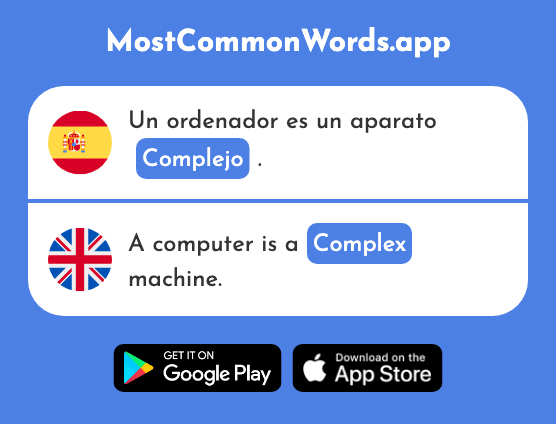 Complejo - Complex, complicated (La 1487 Palabra Más Común En English)