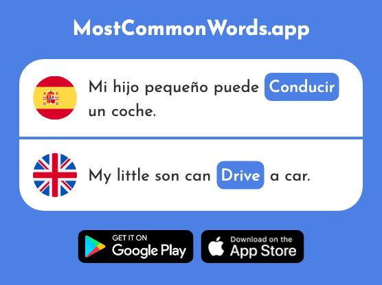 Conducir - Lead, drive (La 998 Palabra Más Común En English)