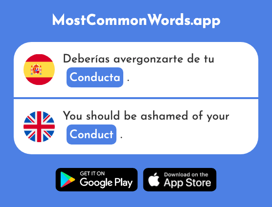 Conducta - Conduct, behavior (La 1660 Palabra Más Común En English)
