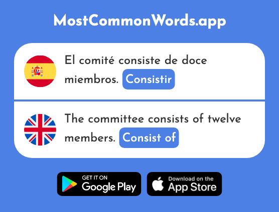 Consistir - Consist of (La 1123 Palabra Más Común En English)