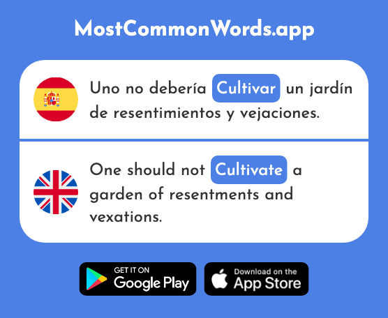 Cultivar - Cultivate, produce (La 2198 Palabra Más Común En English)