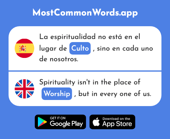 Culto - Worship, cult (La 2810 Palabra Más Común En English)