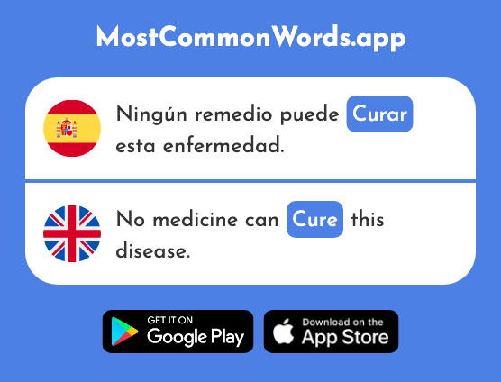 Curar - Cure (La 2449 Palabra Más Común En English)