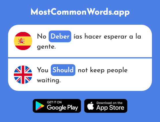 Deber - Should, ought to, to owe (La 71 Palabra Más Común En English)