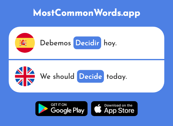 Decidir - Decide (La 368 Palabra Más Común En English)