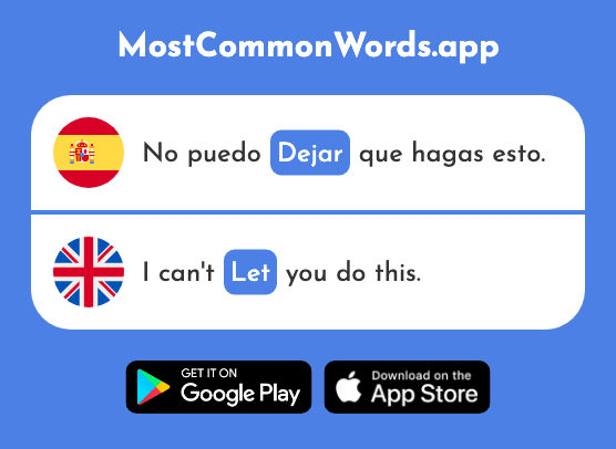 Dejar - Let, leave (La 86 Palabra Más Común En English)