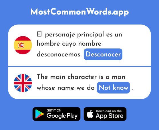 Desconocer - Not know, not recognize (La 2162 Palabra Más Común En English)