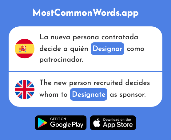 Designar - Designate (La 2665 Palabra Más Común En English)