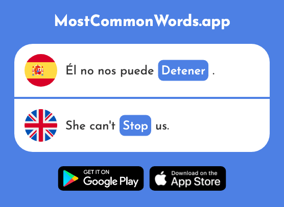 Detener - Stop, detain (La 503 Palabra Más Común En English)
