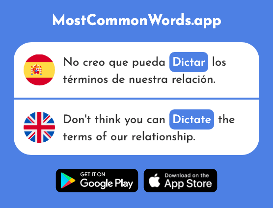 Dictar - Dictate, announce (La 2288 Palabra Más Común En English)