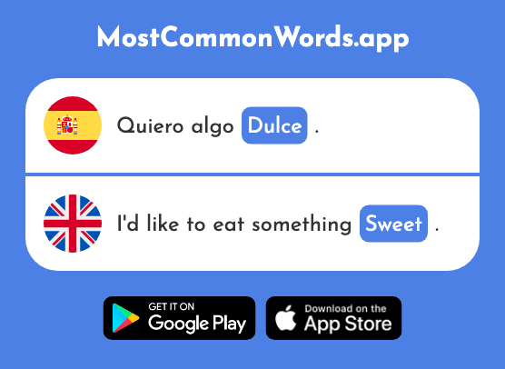 Dulce - Sweet (La 1860 Palabra Más Común En English)