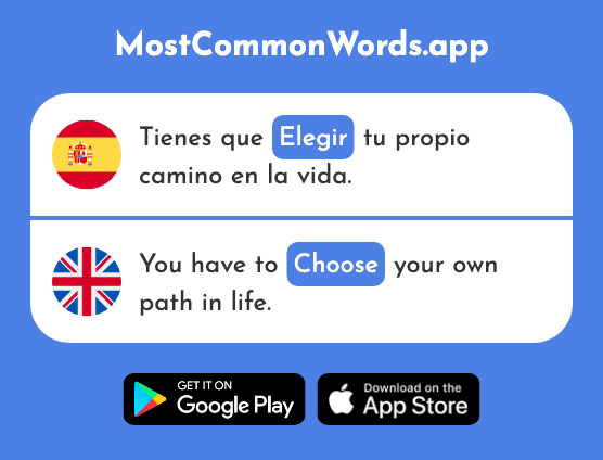 Elegir - Choose, elect (La 561 Palabra Más Común En English)
