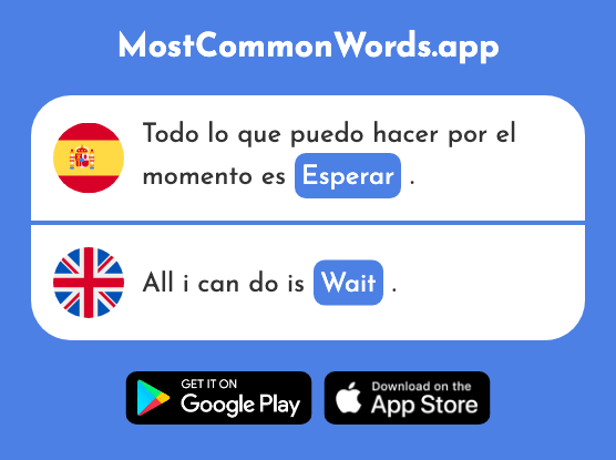 Esperar - Wait, hope, expect (La 157 Palabra Más Común En English)