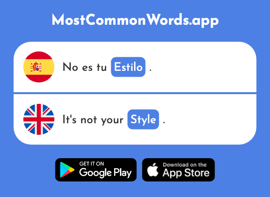 Estilo - Style (La 607 Palabra Más Común En English)