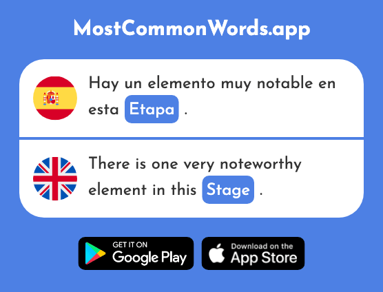 Etapa - Stage, period (La 1106 Palabra Más Común En English)