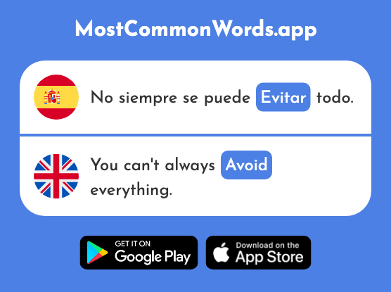 Evitar - Avoid, prevent (La 495 Palabra Más Común En English)