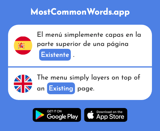 Existente - Existing (La 2271 Palabra Más Común En English)
