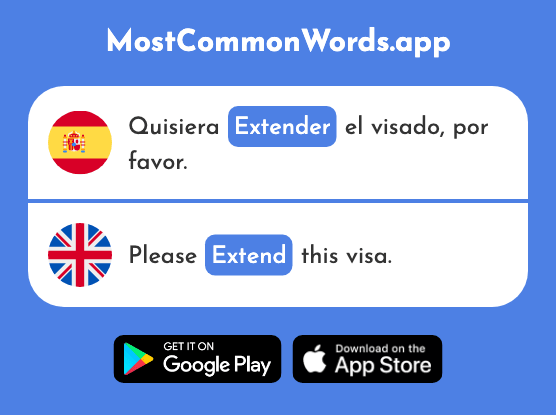 Extender - Extend, spread (La 831 Palabra Más Común En English)