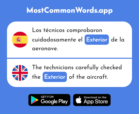 Exterior - Exterior, outside (La 1008 Palabra Más Común En English)
