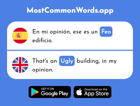 Feo - Ugly, nasty, rude (La 2373 Palabra Más Común En English)