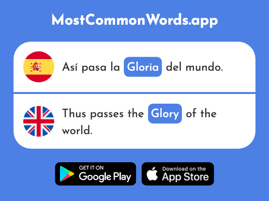 Gloria - Glory, fame (La 1915 Palabra Más Común En English)