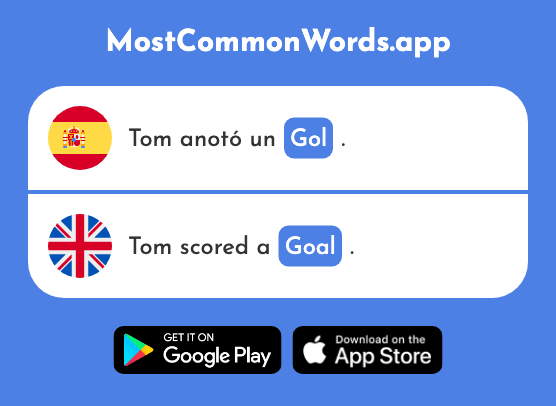 Gol - Goal (La 2069 Palabra Más Común En English)