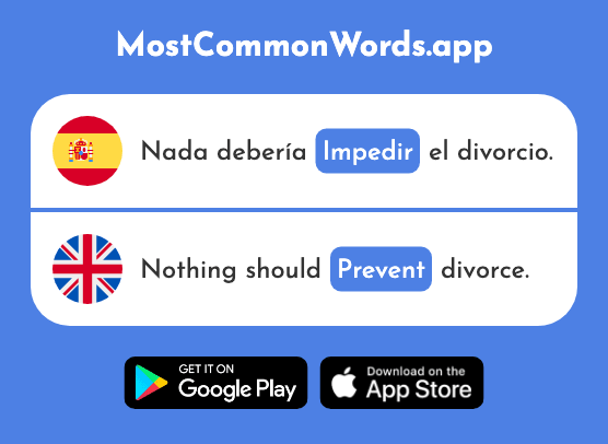 Impedir - Prevent, hinder (La 1030 Palabra Más Común En English)