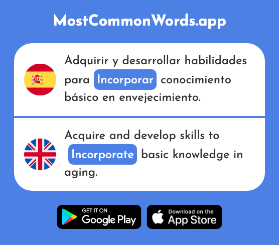 Incorporar - Incorporate, include (La 1249 Palabra Más Común En English)