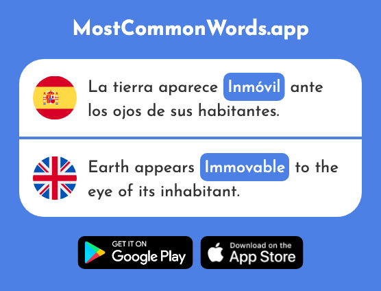 Inmóvil - Immovable, motionless (La 2706 Palabra Más Común En English)