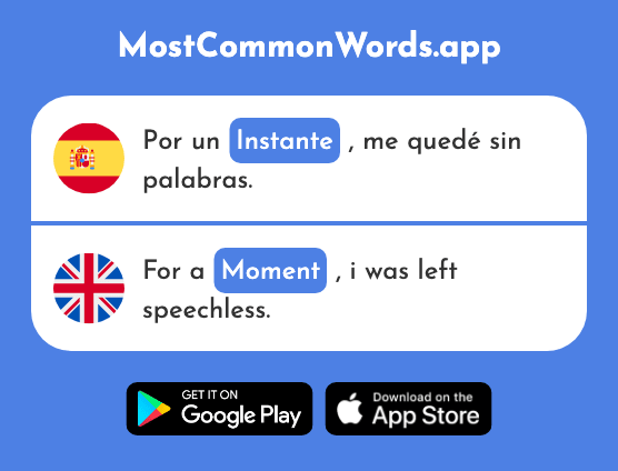 Instante - Instant, moment (La 992 Palabra Más Común En English)