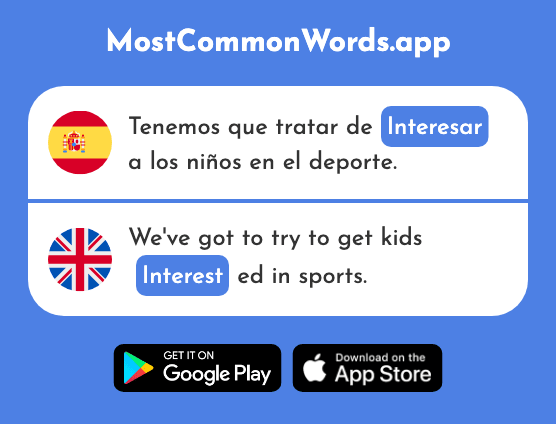 Interesar - Interest (La 575 Palabra Más Común En English)